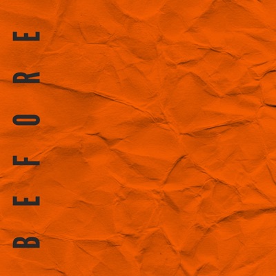 Before - EP