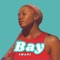 Bay - I M a N I lyrics