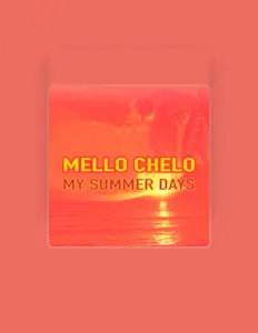 Mello Cheloを聴いたり、ミュージックビデオを鑑賞したり、経歴やツアー日程などを確認したりしましょう！