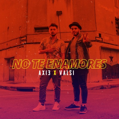 No Te Enamores - Single