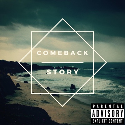 Comeback Story - Single