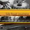 Silk Road Journeys: When Strangers Meet (Remastered) artwork