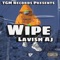 Wipe - Lavish Aj lyrics