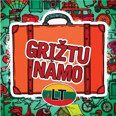 Grįžtu namo į Lietuvą