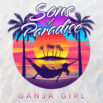 Ganja Girl - Single