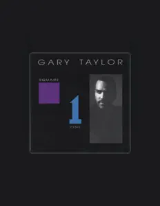 Listen to Gary Taylor, watch music videos, read bio, see tour dates & more!