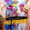 No Pienses - Single