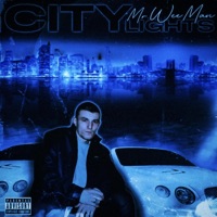 City Lights - Single - MR.Weeman