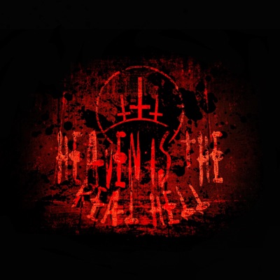 Heaven is the Real Hell - Single