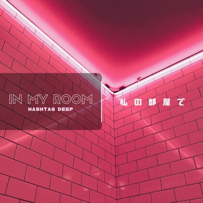 In My Room - Single