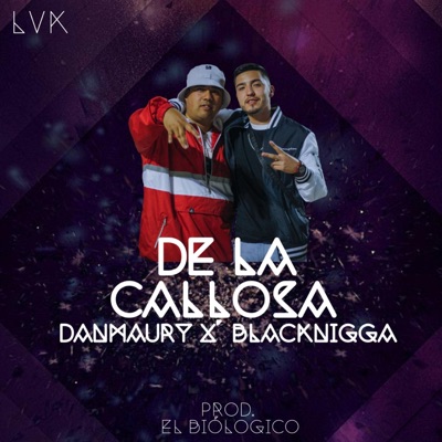 De la callosa (feat. Black Nigga) - Single