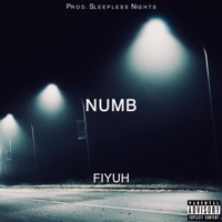 Numb - Single - Fiyuh