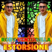 Estorsione - Single - Rody Venturella