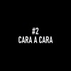 Cara a Cara, Vol. 2 - Single