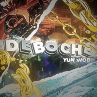 Deboche - Single - Yun Wob