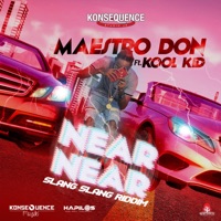 Near Near (feat. Kool Kid) - Single - Maestro Don