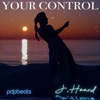 Your Control - Single