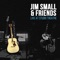 Heartland - Jim Small & Friends lyrics