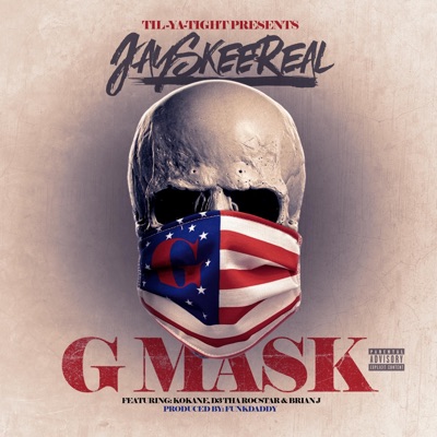 G-Mask (feat. Kokane, D3 Tha RocStar & Brian J) - Single