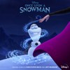 Once Upon a Snowman (From "Once Upon a Snowman") - Christophe Beck & Jeff Morrow