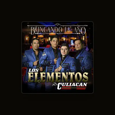Listen to Los Elementos de Culiacán, watch music videos, read bio, see tour dates & more!