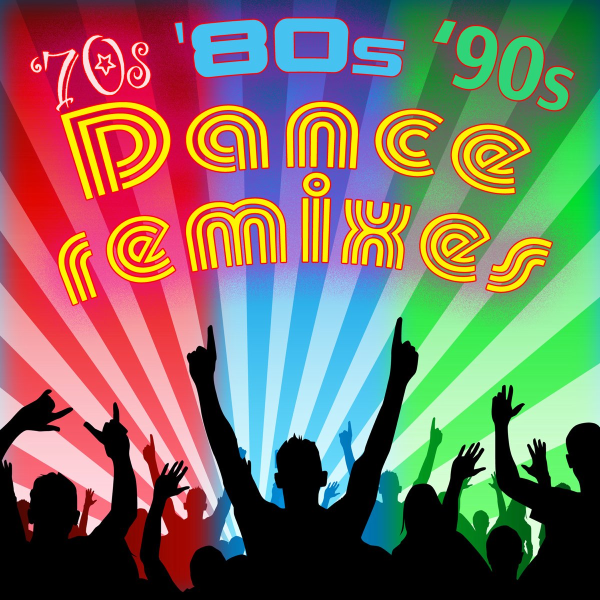 Dance Hits 90'S - Best Remixes Of Hits 70'S - 80'S (CD1) - mp3 buy, full  tracklist