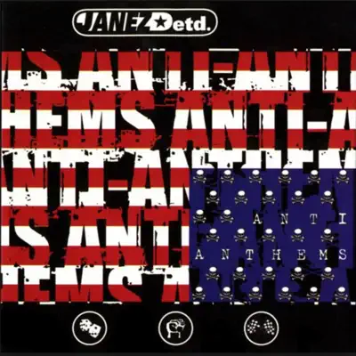 Anti Anthems - Janez Detd