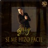 Se Me Hizo Fácil - Single