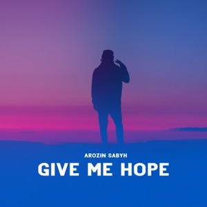 Give Me Hope - Single