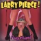 Itty Bitty Titty Louise - Larry Pierce lyrics