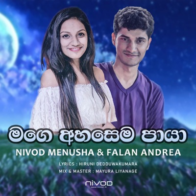 Nivod - Mage Ahasema Paya (feat. Falan Andrea)