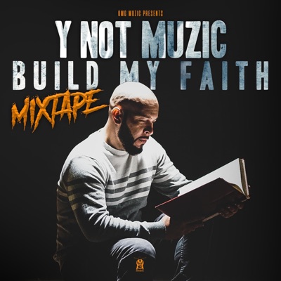 Build My Faith Mixtape - EP