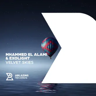 Velvet Skies - Single by Mhammed El Alami & Exolight album reviews, ratings, credits