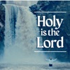 Holy Is the Lord - Single