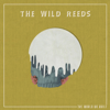 The World We Built - The Wild Reeds