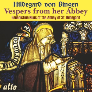 Hildegard Von Bingen - Vespers from Her Abbey