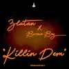 Stream & download Killin Dem