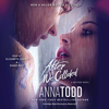 After We Collided (Unabridged) - Anna Todd