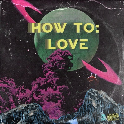 How to Love (feat. Shakespiriano) - Single