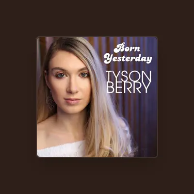 Listen to Tyson Berry, watch music videos, read bio, see tour dates & more!