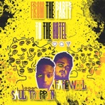 From The Party To The Hotel (feat. Saul Trippin') - Single