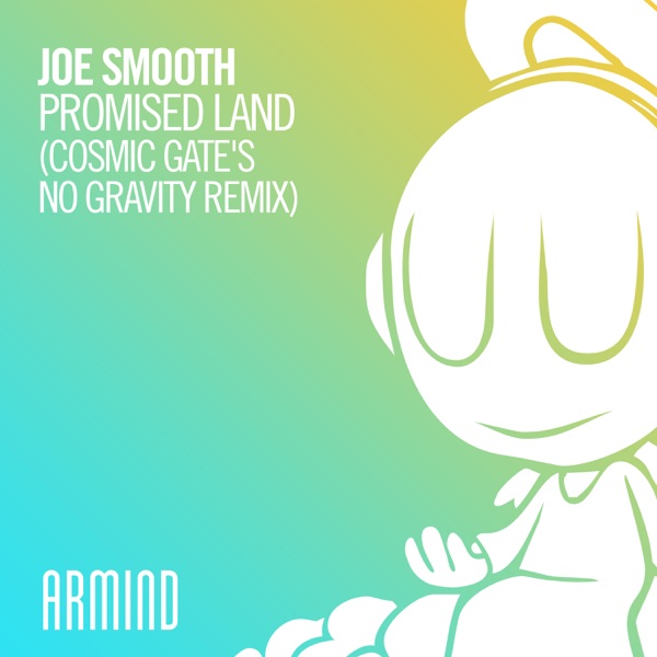 Promised Land (Cosmic Gate's No Gravity Remix) - Single