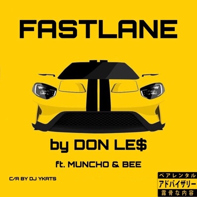 FastLane (feat. muncho & Bee) - Single
