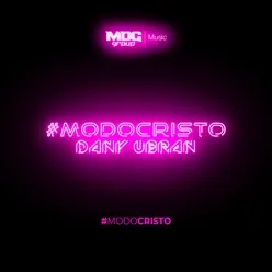 Modocristo - Single - Dany Ubran Modocristo - Single - Dany Ubran