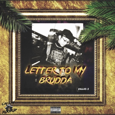 Letter to my brudda - Single