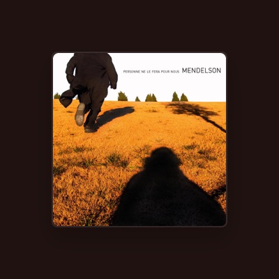 Listen to Mendelson, watch music videos, read bio, see tour dates & more!