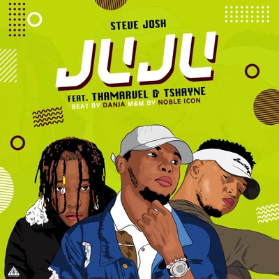 Juju (feat. Thamarvel & Tshayne) - Single