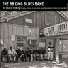 Becoming the Blues (feat. Russell Jackson, Diunna Greenleaf, Kenny Neal & Will Crosby) - The B.B. King Blues Band