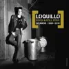 Loquillo - El Ritmo del Garaje