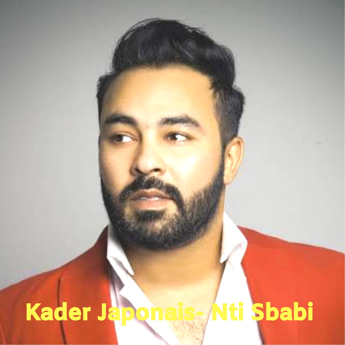 Nti Sbabi (Remix) - EP - Album by Kader Japonais - Apple Music